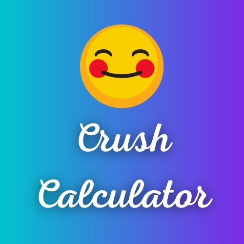 Crush Calculator