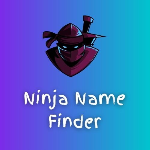 Ninja Name Finder